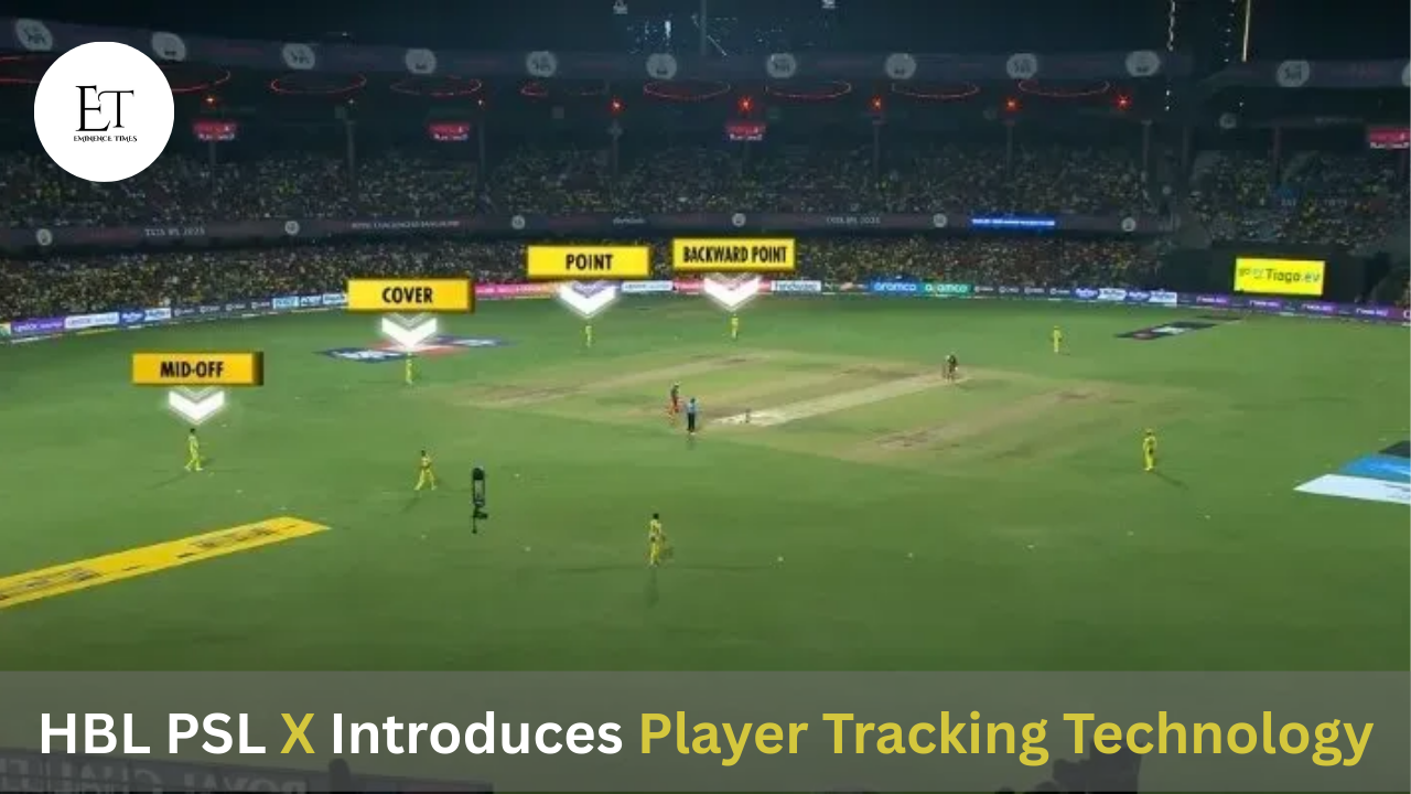 HBL PSL X Introduces Player Tracking Technology